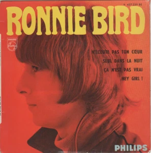 RONNIE BIRD N'ECOUTE PAS TON COEUR FRENCH ORIG EP 45 PS 7" - Bild 1 von 1