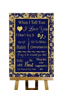 Blau und Gold When I Tell You I Love You Personalisiertes Hochzeitsschild - Bild 1 von 8