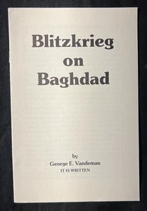 RARE - Blitzkrieg on Baghdad George E. Vandeman It Is Written Pamphlet - Picture 1 of 2