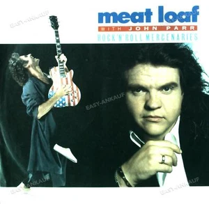 Meat Loaf With John Parr - Rock'n'Roll Mercenaries 7in 1986 (VG+/VG+) ' - Picture 1 of 1