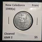 New Caledonia 1949(a) Franc KM# 2 Cleaned #1621 #13B