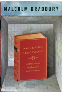 Dangerous Pilgrimages: Trans-Atlantic Mythologies and the Novel BRAND NEW 1st ED - Picture 1 of 2