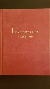 LOVE THAT LASTS A LIFETIME By Wynona Farquhar Leonard - Hardcover - Picture 1 of 5
