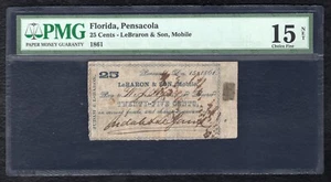 1861 25 CENTS LEBARON & SON, MOBILE PENSACOLA, FL OBSOLETE NOTE PMG FINE-15 - Picture 1 of 2