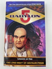 Babylon 5 Legions of Fire Book I: The Long Night of Centauri Prime Paperback