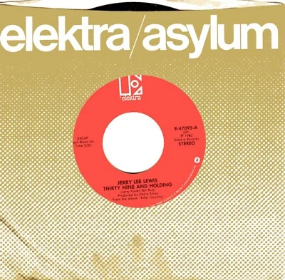 JERRY LEE LEWIS:   Thirty Nine And Holding / Change Places With Me,  45 RPM 5585 - Image 1 of 3