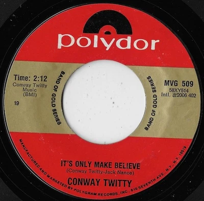 It's Only Make Believe / Lonely Blue Boy / Conway Twitty EX - Image 1 of 2