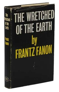 The Wretched of the Earth von FRANTZ FANON ~ Erstausgabe 1965 ~ 1. UK - Bild 1 von 5