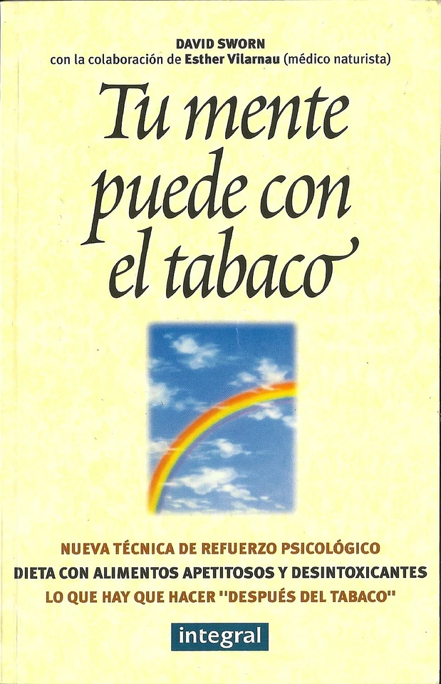 Libro autoayuda TU MENTE PUEDE CON EL TABACO de David Sworn - Imagen 1 de 1