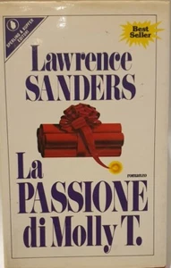 Libro"LA PASSIONE DI MOLLY T'" di Lawrence Sanders,S&C,1a ed.1987, rilegato - Foto 1 di 20