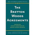 Bretton Woods Agreements Together With Scholarly Comme   New 13 08 2019