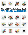 Yoshihito Isogawa The Lego Technic Idea Book Wheeled Wonders Poche