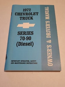 1972 Chevrolet Chevy Truck 70 90 Series Diesel Owners & Drivers Manual OEM - Picture 1 of 2