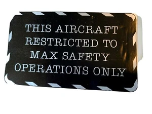 VINTAGE "DIESES FLUGZEUG BESCHRÄNKT AUF MAX SAFETY OPERATIONS ONLY" AUFKLEBER - Bild 1 von 7