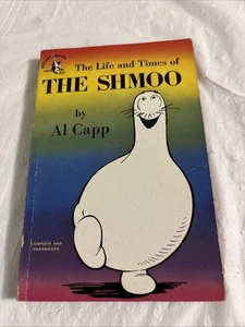 The Life And Times Of The Shmoo Al Capp May 1949 Pocket Book Comic Cartoon - Picture 1 of 10