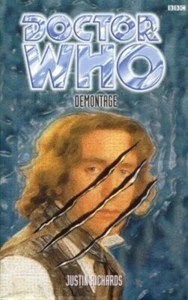 Doctor Who EDA #20: Demontage, by Justin Richards - BBC Books PBK 1999 (c1) - Picture 1 of 5