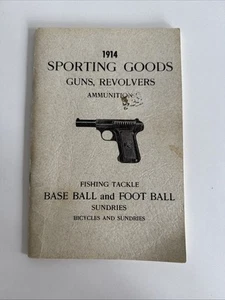 1914 Sporting Goods, Guns, Revolvers, Ammunition, Fishing Catalog - Facsimile - Picture 1 of 8