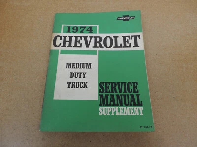 Chevrolet Medium Truck 40-60 C50 C60 1974 manual de servicio de taller suplemento 1973 Foto 1 de 4