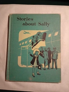 Stories about Sally by Eleanor Thomas (1949 Hardcover) Ginn and Company  - Picture 1 of 12