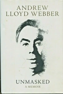 Unmasked by Andrew Lloyd Webber (2018, Hardcover) - Picture 1 of 5