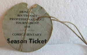 BOLETO DE TEMPORADA 1948 DUNLOP SOUTHPORT PRO GOLF TORNEO-ESTADO APROXIMADO - Imagen 1 de 3