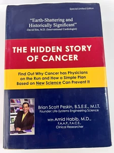 The Hidden Story of Cancer by Brian Scott Peskin, Amid Habib (Hardcover) Science - Picture 1 of 14