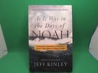 As It Was in the Days of Noah: Warnings from Bible Prophecy