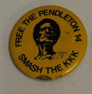 Free The Pendleton 14 Smash The KKK Pinback Button Activism Anti-Racism VTG 1977 - Picture 1 of 3
