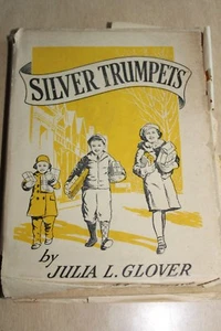 Silver Trumpets Julia Glover Vintage Antique Book - Bild 1 von 2