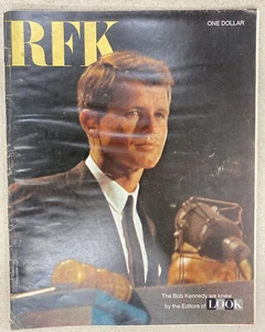 LOOK Magazine - RFK - The Bob Kennedy We Knew by The Editors of LOOK - Picture 1 of 8
