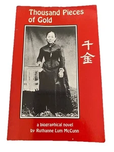 Thousand Pieces of Gold by Ruthanne Lum McCunn 1st Edition Signed - Picture 1 of 11