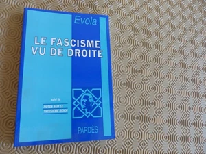 DER FASCHISMUS RECHTS GESEHEN Notizen zum Dritten Reich von Julius Evola 1993 - Bild 1 von 2