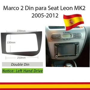 Marco Adaptador Salpicadero Radio 2-DIN para Seat Leon MK2 2005-2012 - Imagen 1 de 3