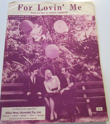 For Lovin' Me...Gordon Lightfoot..1964..Peter Paul Mary...Good.Allans Music - Image 1 of 3
