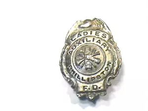 OBSOLETE Phillipston ladies auxiliary fire department badge Massachusetts - Picture 1 of 7