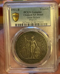 PCGS Genuine 1911-B Trade$ Cleaned-XF Detail Great Britain Prid-21 Coin - Picture 1 of 2
