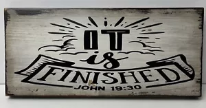 "It is finished" rustic decorative wall decor handmade wooden sign John 19:30 - Picture 1 of 8