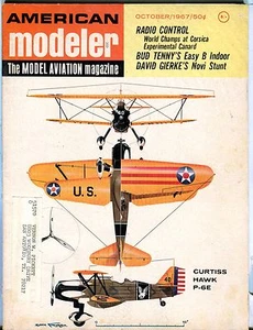American Modeler Magazine October 1967 Curtiss Hawk P-6E VG w/ML 040617nonjhe - Picture 1 of 1