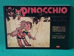 PINOCCHIO LE AVVENTURE DI UN BURATTINO 1989 MAGA A. GALLEPPINI M. SERRA. CN45-47 - Foto 1 di 16