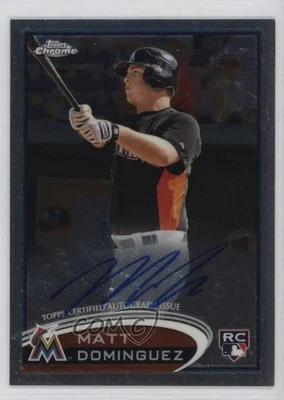 2012 Topps Chrome Rookie Auto Matt Dominguez #159 Auto - Image 1 of 2