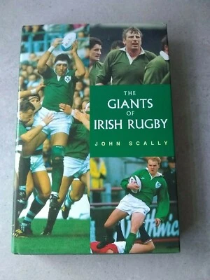 The Giants of Irish Rugby John Scally Hardback 1996 - Image 1 of 4