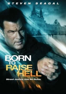 Born To Raise Hell (DVD, 2010) Starring Steven Seagal - Picture 1 of 5