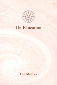 The Mother: On Education - Picture 1 of 1