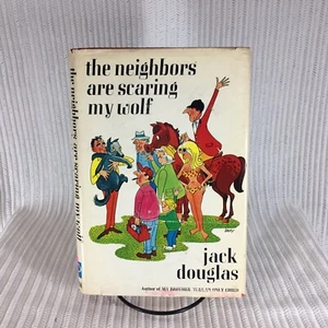 The neighbors are scaring my wolf by Jack Douglas Inscribed To Larry Gelbart - Picture 1 of 12