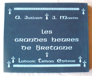 Juillard / Martin -- Les grandes heures de Bretagne -- numerado y firmado - Imagen 1 de 10