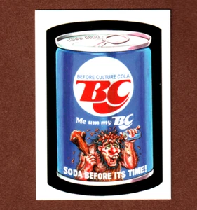 2009 Wacky Packages Old School Series 1 {OS1} "BC COLA" Promo Card Rare! HTF - Picture 1 of 2