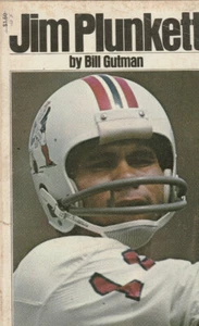 JIM PLUNKETT BY BILL GUTMAN, WITH PHOTOS, 1973, PAPERBACK, PATRIOTS - Imagen 1 de 1