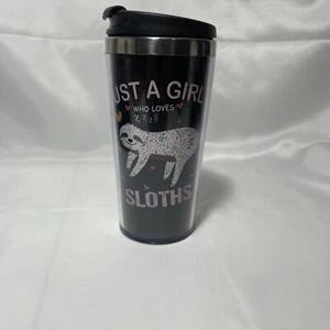 12 Oz Coffee Tumbler Travel Mug “Just A Girl Who Loves Sloths” - Picture 1 of 6