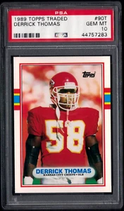 1989 TOPPS TRADED RC #90T DERRICK THOMAS HOF PSA 10 GEM MINT ROOKIE  #44757283 - Picture 1 of 2