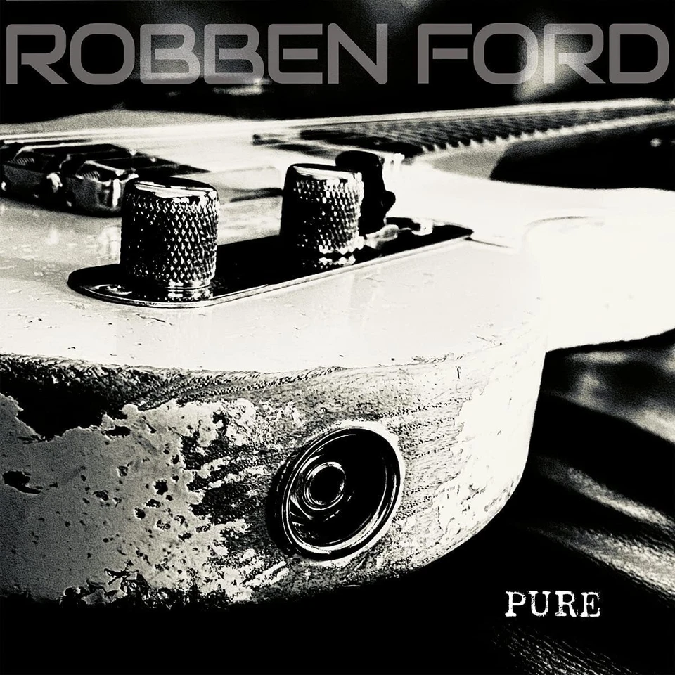 Robben Ford Pure (Vinyl) 12" Album - Image 1 of 1